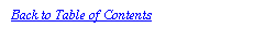Text Box: Back to Table of Contents