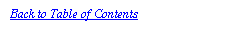 Text Box: Back to Table of Contents