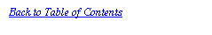 Text Box: Back to Table of Contents