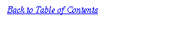 Text Box: Back to Table of Contents